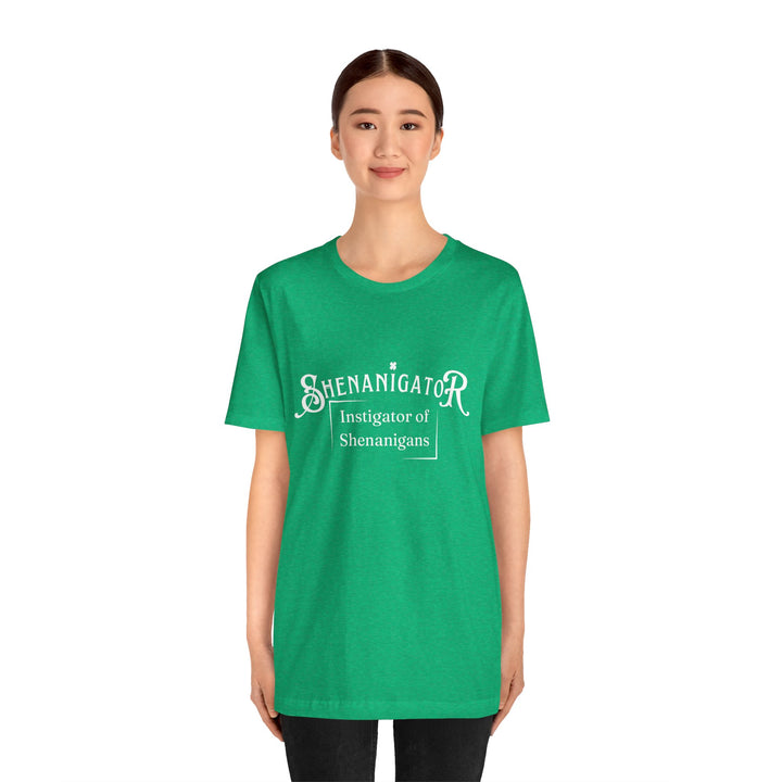 Shenanigator [Unisex Jersey Short Sleeve Tee]