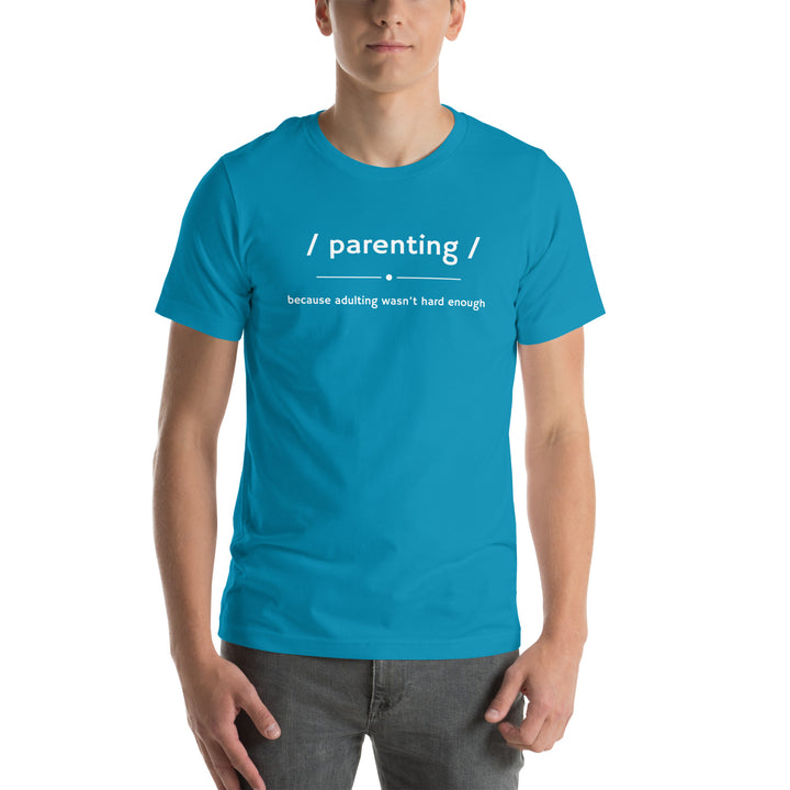 Unisex t-shirt | Parenting