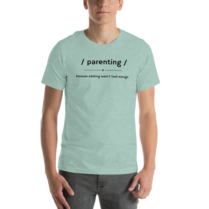 Unisex t-shirt | Parenting