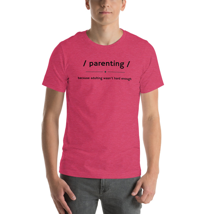 Unisex t-shirt | Parenting