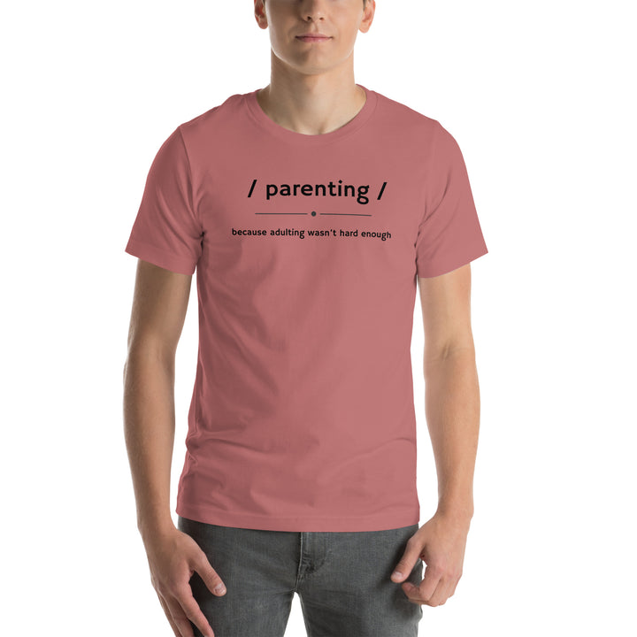 Unisex t-shirt | Parenting