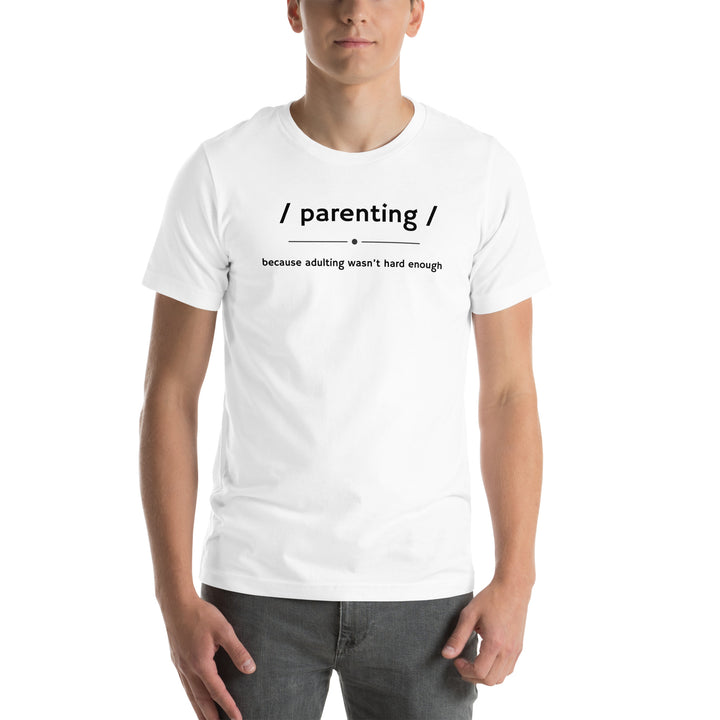 Unisex t-shirt | Parenting